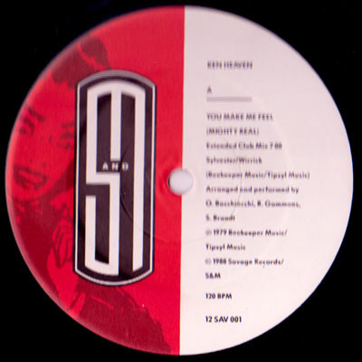 Ken Heaven - You Make Me Feel (Mighty Real) | S And M (12 SAV 001) - 2 Ken Heaven - You Make Me Feel (Mighty Real) | S And M (12 SAV 001) - 2