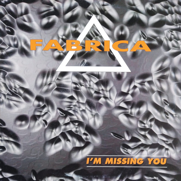 Fabrica - I'm Missing You | Dance Pool (DAN 665212 6)