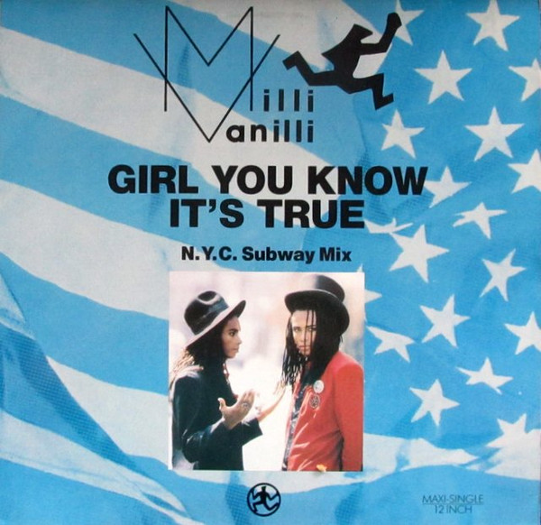 Milli Vanilli - Girl You Know It's True (N.Y.C. Subway Mix) | Hansa (611 589)