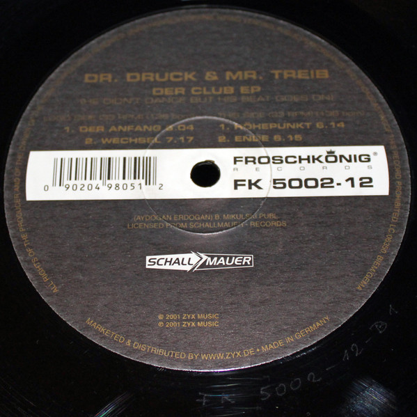 Dr. Druck & Mr. Treib - Der Club EP (He Didn't Dance But The Beat Goes On) | Froschkönig Records (FK 5002-12) - 4 Dr. Druck & Mr. Treib - Der Club EP (He Didn't Dance But The Beat Goes On) | Froschkönig Records (FK 5002-12) - 4