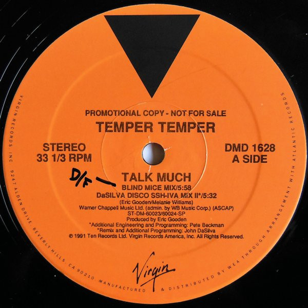Temper Temper - Talk Much | Virgin Records America, Inc. (DMD 1628)