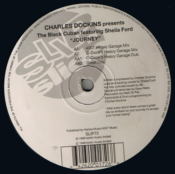 Charles Dockins Presents The Black Cuban Featuring Sheila Ford - Journey | Slip 'n' Slide (SLIP72) - main Charles Dockins Presents The Black Cuban Featuring Sheila Ford - Journey | Slip 'n' Slide (SLIP72) - main