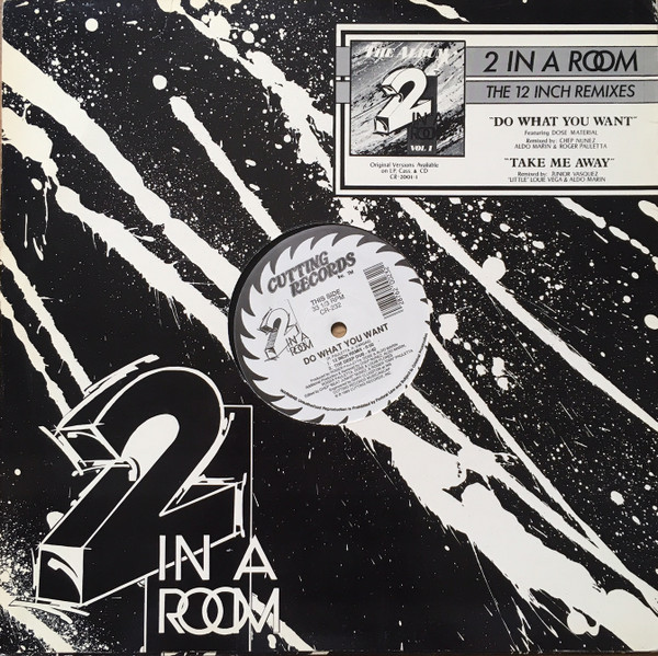 2 In A Room - Do What You Want / Take Me Away | Cutting Records (CR-232) - 2 2 In A Room - Do What You Want / Take Me Away | Cutting Records (CR-232) - 2