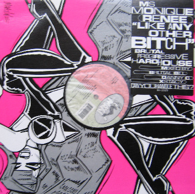 Ms. Monique Renee - Like Any Other Bitch | Maxi Records (MX-2025)