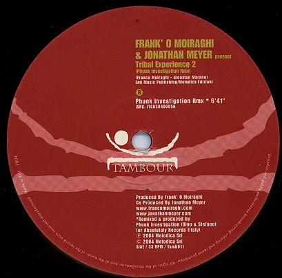 Frank 'O Moiraghi & Jonathan Meyer - Tribal Experience 2 | Tambour (Tamb 008) - 5 Frank 'O Moiraghi & Jonathan Meyer - Tribal Experience 2 | Tambour (Tamb 008) - 5