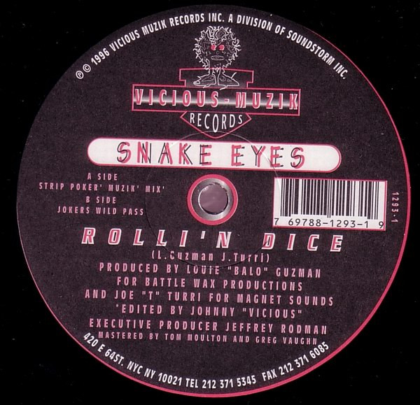 Snake Eyes - Rolli'n Dice | Vicious Muzik Records (1293-1) - 2 Snake Eyes - Rolli'n Dice | Vicious Muzik Records (1293-1) - 2