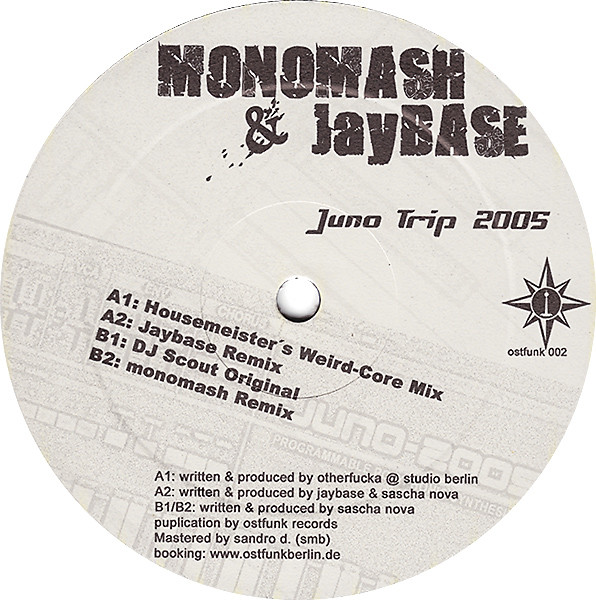 Monomash & DJ Jay Base - Juno Trip 2005 | Ostfunk Records (Ostfunk 002) - 3