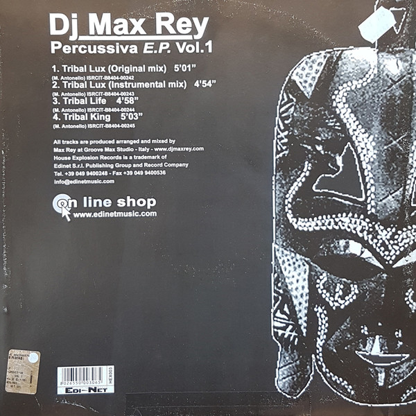 DJ Max Rey - Percussiva E.P. Vol.1 | House Explosion (HEX 003) - 2 DJ Max Rey - Percussiva E.P. Vol.1 | House Explosion (HEX 003) - 2