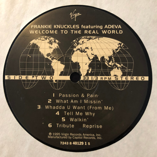 Frankie Knuckles Featuring Adeva - Welcome To The Real World | Virgin (7243 8 40129 1 5) - 4 Frankie Knuckles Featuring Adeva - Welcome To The Real World | Virgin (7243 8 40129 1 5) - 4
