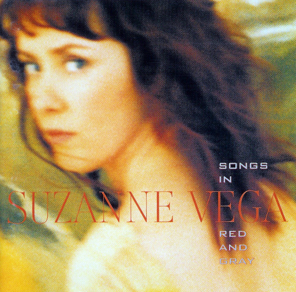 Suzanne Vega - Songs In Red And Gray | A&M Records (493 111-2)