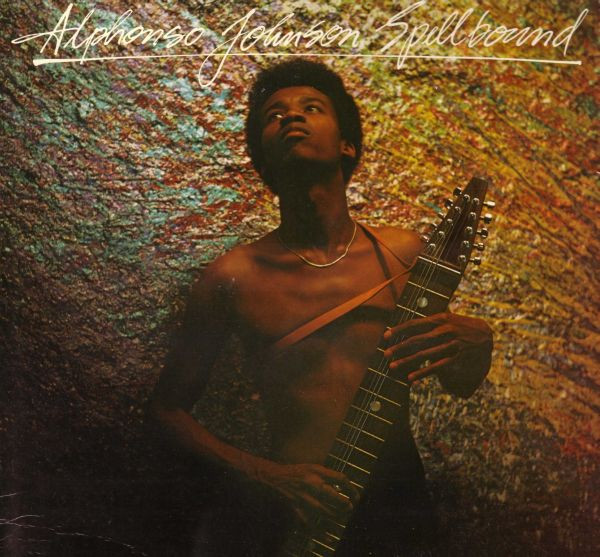 Alphonso Johnson - Spellbound | Epic (JE 34869) - main Alphonso Johnson - Spellbound | Epic (JE 34869) - main