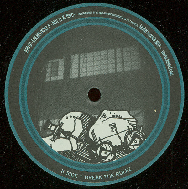 Hell vs. Richard Bartz - Take A Shot... / Break The Rulez | Kurbel (KURBEL 07) - 2 Hell vs. Richard Bartz - Take A Shot... / Break The Rulez | Kurbel (KURBEL 07) - 2
