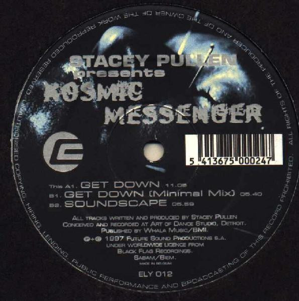 Stacey Pullen  &  Kosmic Messenger - Get Down | Elypsia (ELY012)