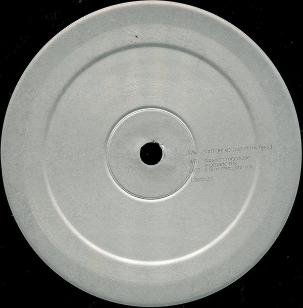 Kylie Minogue - Can't Get You Out Of My Head | Parlophone (12r6562) - 10 Kylie Minogue - Can't Get You Out Of My Head | Parlophone (12r6562) - 10
