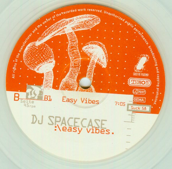 DJ Spacecase - Easy Vibes | Suck Me Plasma (Suck 58) - 4
