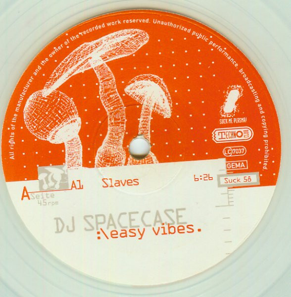 DJ Spacecase - Easy Vibes | Suck Me Plasma (Suck 58) - 3