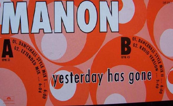 Manon - Yesterday Has Gone | Polydor (569 319-1) - 3 Manon - Yesterday Has Gone | Polydor (569 319-1) - 3