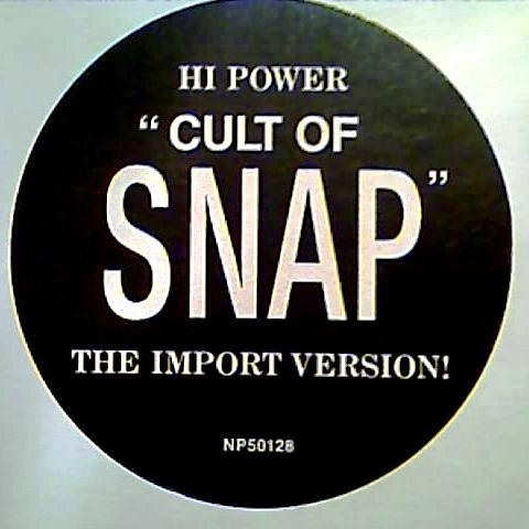 Hi Power - Cult Of Snap | Next Plateau Records Inc. (NP50128W-DJ)