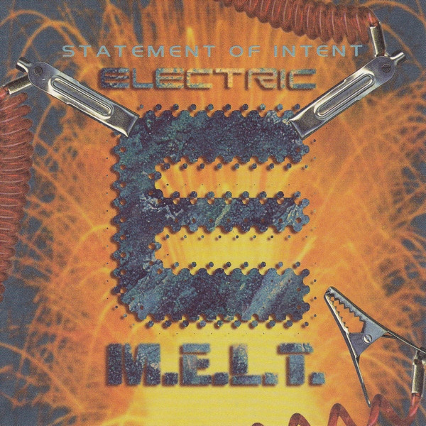 Various - Statement Of Intent | Electric M.E.L.T. (ELM8003CD)