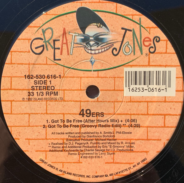 49ers - Got To Be Free | Great Jones (162-530 616-1)