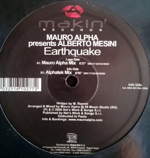 Mauro Alpha presents Alberto Mesini - Earthquake | Makin' Records (MKN 003) - 3 Mauro Alpha presents Alberto Mesini - Earthquake | Makin' Records (MKN 003) - 3