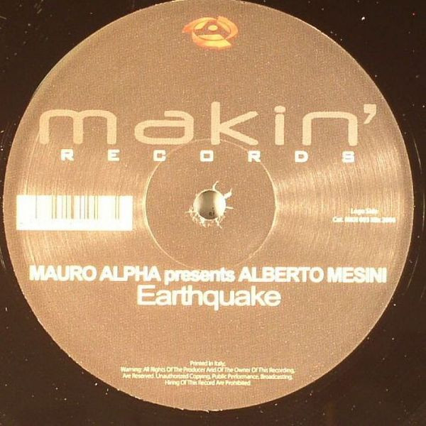 Mauro Alpha presents Alberto Mesini - Earthquake | Makin' Records (MKN 003) - 5 Mauro Alpha presents Alberto Mesini - Earthquake | Makin' Records (MKN 003) - 5