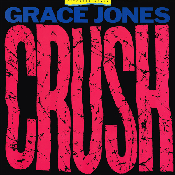 Grace Jones - Crush | Manhattan Records (V-56047) - main Grace Jones - Crush | Manhattan Records (V-56047) - main