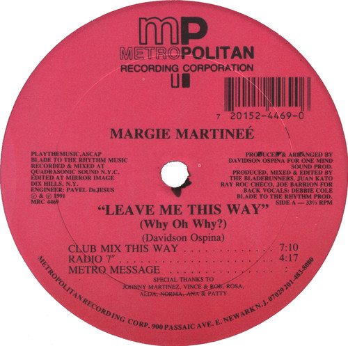 Margie Martinee - Leave Me This Way (Why Oh Why?) | Metropolitan Recording Corporation (MRC 4469) - main Margie Martinee - Leave Me This Way (Why Oh Why?) | Metropolitan Recording Corporation (MRC 4469) - main