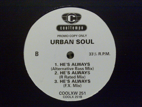 Urban Soul - He's Always | Cooltempo (COOLX 251) - 2