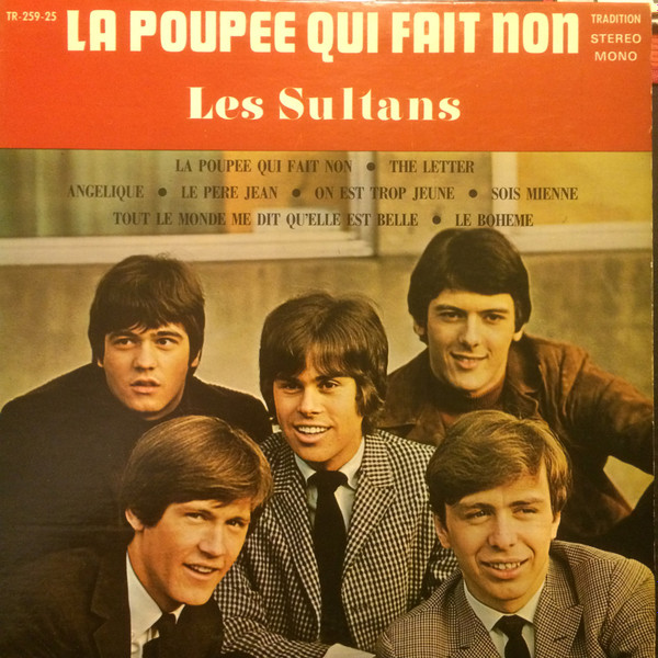 Les Sultans - La Poupée Qui Fait Non | Tradition (TR-259-25)