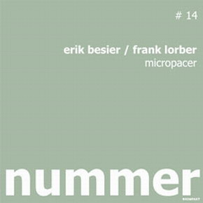 Erik Besier / Frank Lorber - Micropacer | Nummer-Schallplatten (# 14) - main
