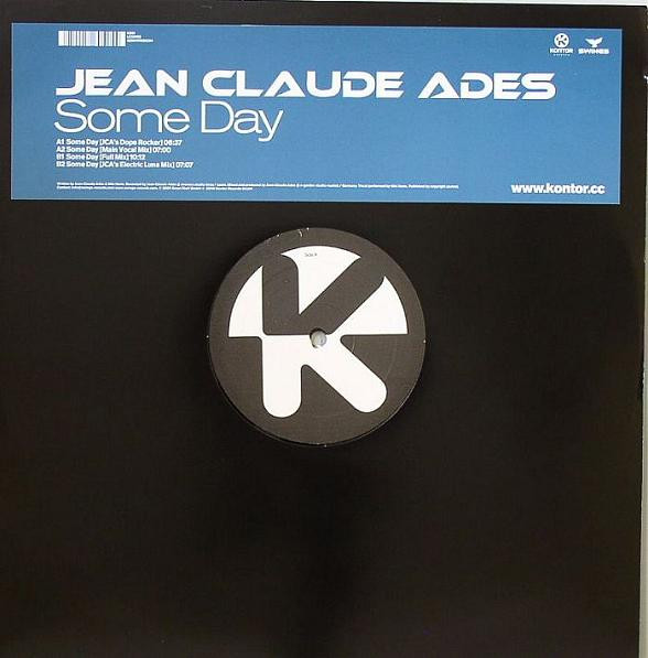 Jean-Claude Ades - Some Day | Kontor Records (4250117605254) - main Jean-Claude Ades - Some Day | Kontor Records (4250117605254) - main