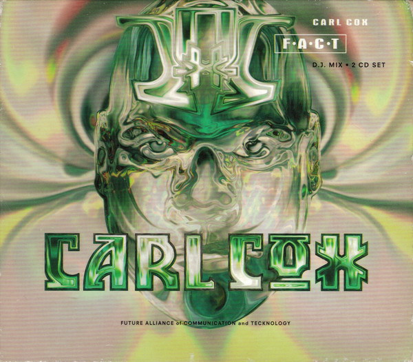 Carl Cox - F.A.C.T. | React (REACT CD 56)