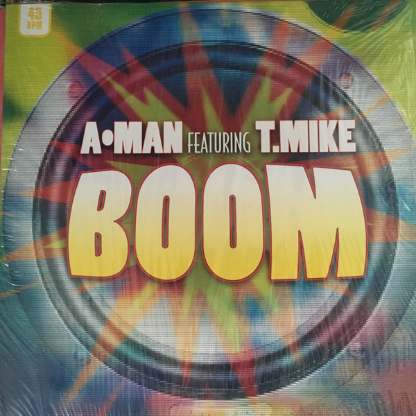 A-Man Featuring T. Mike - Boom | Universal Licensing Music (ULM) (983 737 5)