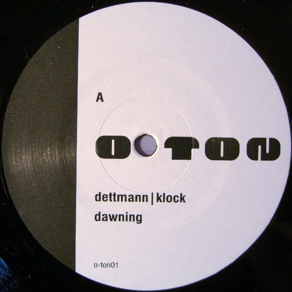 Marcel Dettmann | Ben Klock - Dawning / Dead Man Watches The Clock | Ostgut Ton (o-ton01) - 3