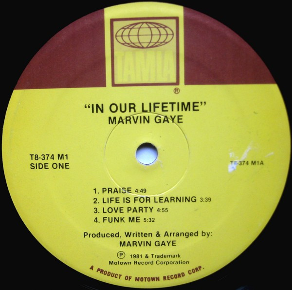 Marvin Gaye - In Our Lifetime | Tamla (T8-374M1) - 3