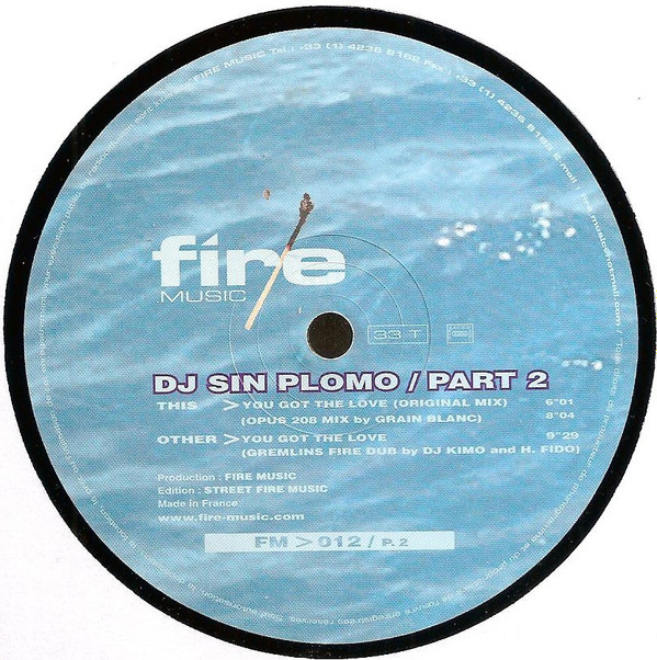 Sin Plomo - You Got The Love | Fire Music (FIRE012/Part2) - 3