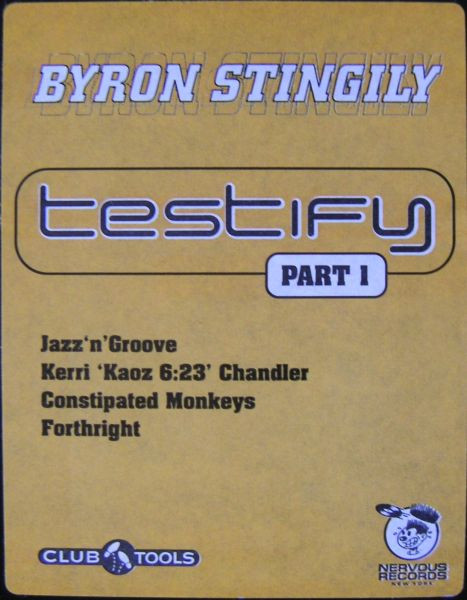 Byron Stingily - Testify (Part 1) | Club Tools (006481-0 CLU)