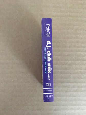 Various - D.J. Club Mix Vol. 2 | PolyTel (518 269-4) - 2 Various - D.J. Club Mix Vol. 2 | PolyTel (518 269-4) - 2