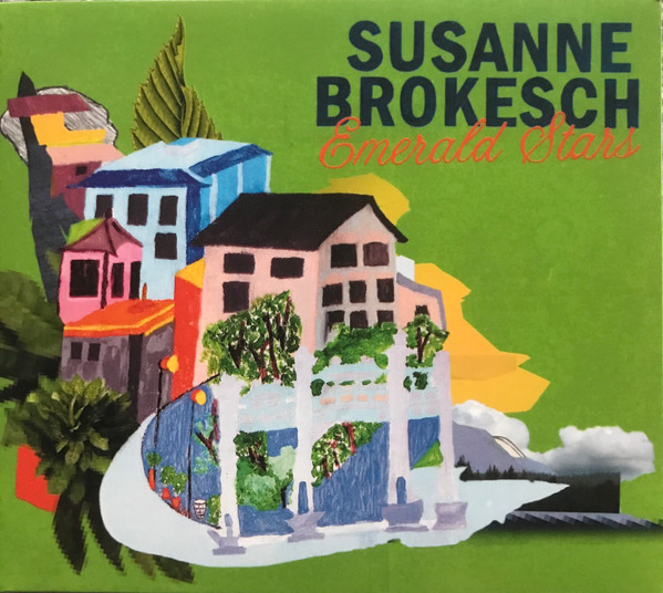 Susanne Brokesch - Emerald Stars | Chicks On Speed Records (COSR26CD)