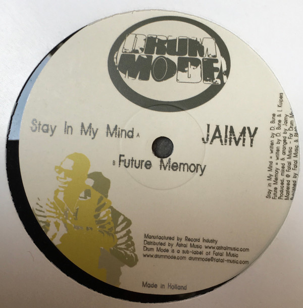 Jaimy - Stay In My Mind / Future Memory | Drum Mode (DM 002)