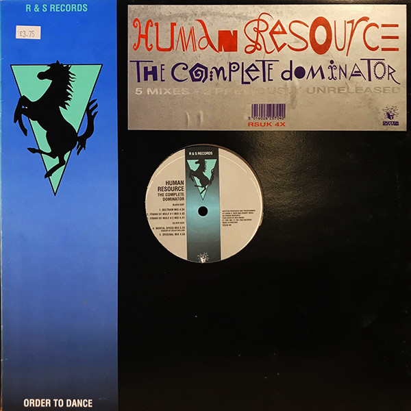 Human Resource - The Complete Dominator | R & S Records (RSUK 4X) - main Human Resource - The Complete Dominator | R & S Records (RSUK 4X) - main