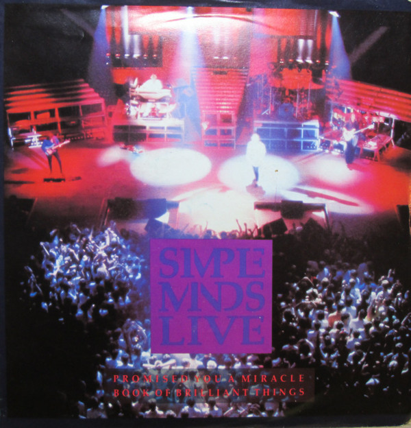 Simple Minds - Promised You A Miracle / Book Of Brilliant Things (Simple Minds Live) | Virgin Records Canada Inc. (VS1383) - main Simple Minds - Promised You A Miracle / Book Of Brilliant Things (Simple Minds Live) | Virgin Records Canada Inc. (VS1383) - main