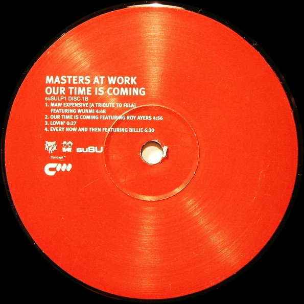 Masters At Work - Our Time Is Coming | suSU (SuSU LP 01) - 4 Masters At Work - Our Time Is Coming | suSU (SuSU LP 01) - 4