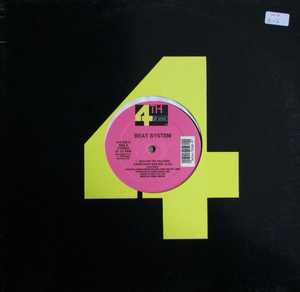 Beat System - Walk On The Wild Side | 4th & Broadway (440 508-0)