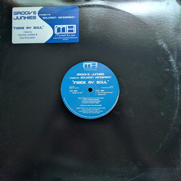 Groove Junkies & Solomon Henderson - Inside My Soul | MoreHouse Records (MHR-0001) - 3 Groove Junkies & Solomon Henderson - Inside My Soul | MoreHouse Records (MHR-0001) - 3