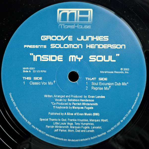 Groove Junkies & Solomon Henderson - Inside My Soul | MoreHouse Records (MHR-0001) - main Groove Junkies & Solomon Henderson - Inside My Soul | MoreHouse Records (MHR-0001) - main