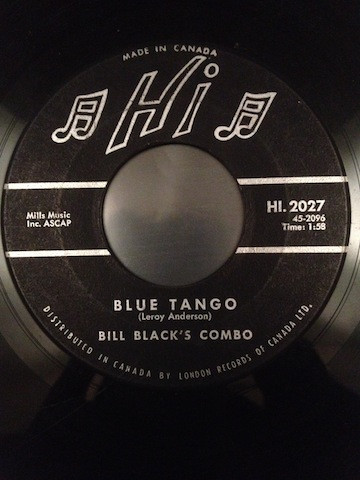 Bill Black's Combo - Blue Tango / Willie | Hi Records (HI. 2027) - main