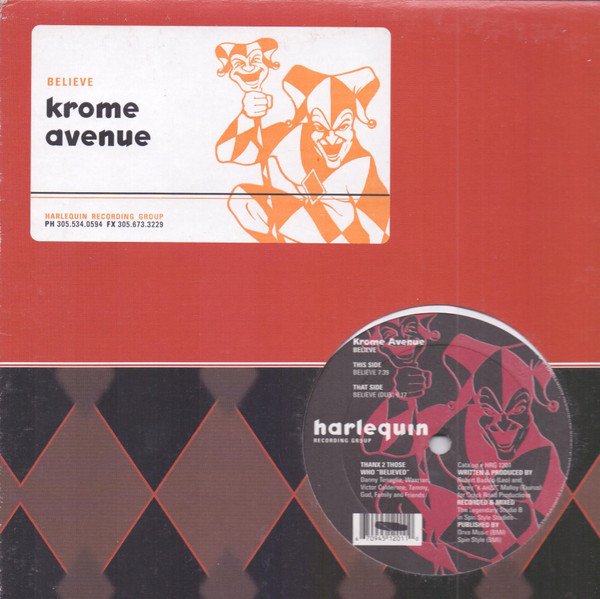 Krome Avenue - Believe | Harlequin Recording Group (HRG 1201)