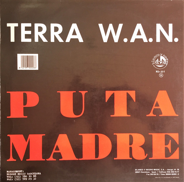 Terra W.A.N. - De Puta Madre | Blanco Y Negro (MX 301) - 2